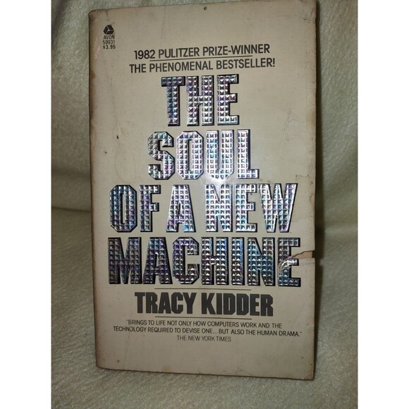 5/$25 The Soul of a New Machine Mass Market Paperbound Tracy Kidder - Picture 1 of 8